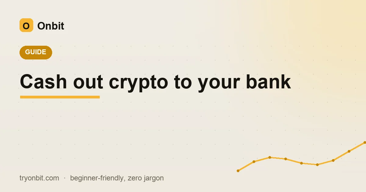 Cash out crypto to your bank
